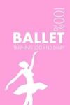 Book cover for Ballet Dancer Training Log and Diary