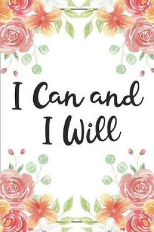 Cover of I Can and I Will