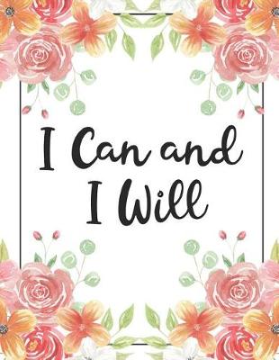 Book cover for I Can and I Will