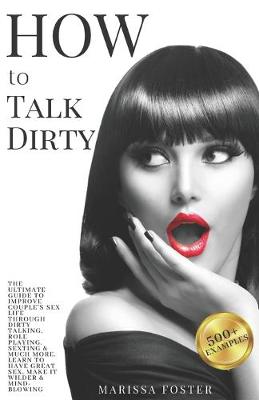 Book cover for How to Talk Dirty
