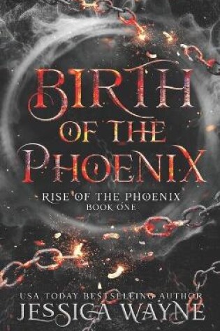 Cover of Birth Of The Phoenix