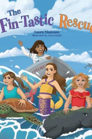 Cover of The Fin-Tastic Rescue