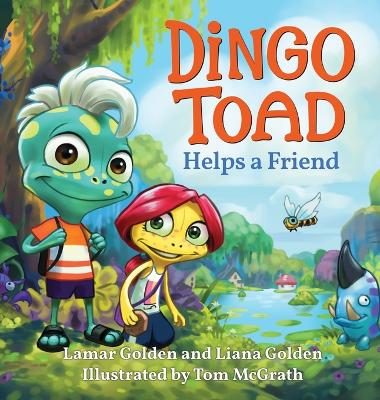 Book cover for Dingo Toad Helps a Friend