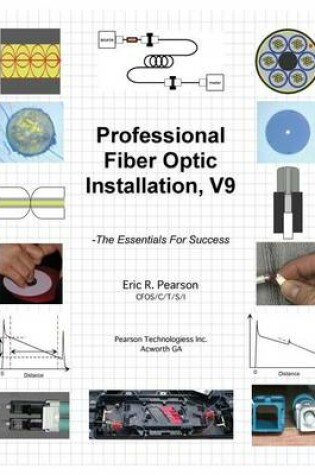 Cover of Professional Fiber Optic Installation, v.9