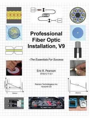 Book cover for Professional Fiber Optic Installation, v.9