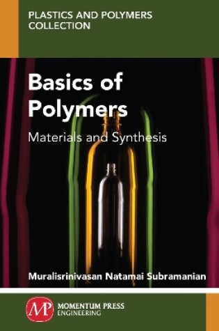 Cover of Basics of Polymers