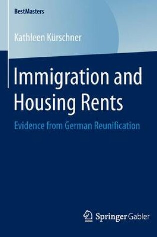 Cover of Immigration and Housing Rents