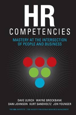Book cover for HR Competencies: Mastery at the Intersection of People and Business