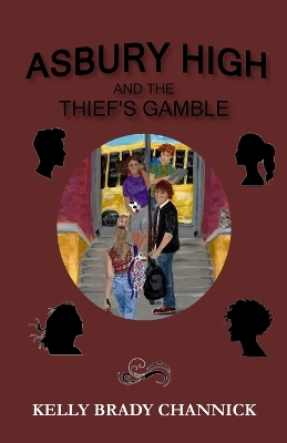 Book cover for Asbury High and the Thief's Gamble