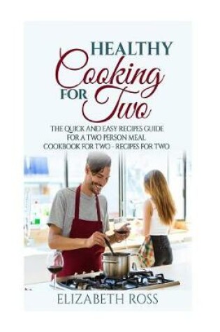 Cover of Healthy Cooking for Two