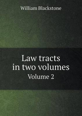 Book cover for Law tracts in two volumes Volume 2