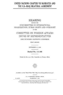 Book cover for United Nations Chapter VII mandates and the U.S.-Iraq bilateral agreement