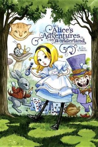 Cover of Alice's Adventures In Wonderland With Illustrations By Jenny Frison