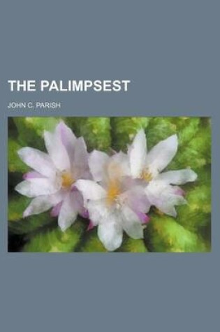 Cover of The Palimpsest