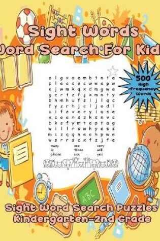 Cover of Sight Words Word Search For Kids