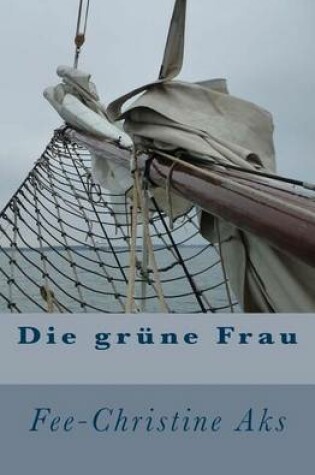 Cover of Die grune Frau