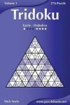 Book cover for Tridoku - Da Facile a Diabolico - Volume 1 - 276 Puzzle