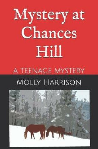 Cover of Mystery at Chances Hill