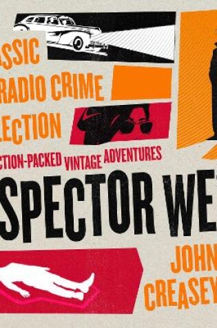 Cover of Inspector West: A Classic BBC Radio Crime Collection