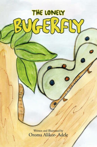 Cover of The Lonely Bugerfly