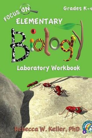 Cover of Focus on Elementary Biology Laboratory Workbook