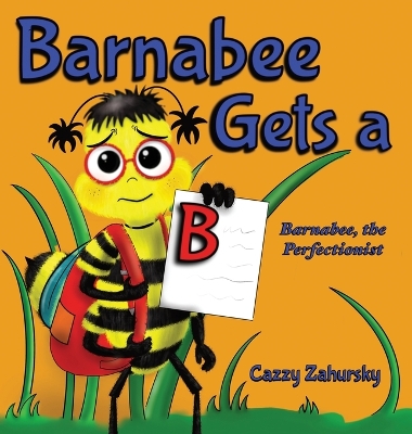 Book cover for Barnabee Gets a B