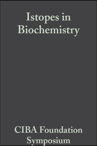 Cover of Isotopes in Biochemistry