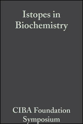 Cover of Isotopes in Biochemistry