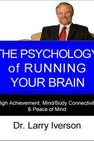 Cover of The Psychology of Running Your Brain