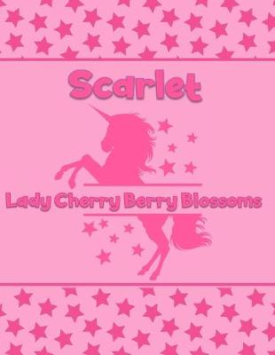 Book cover for Scarlet Lady Cherry Berry Blossoms