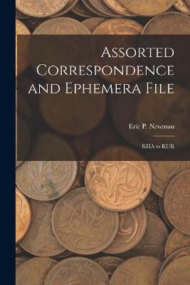 Book cover for Assorted Correspondence and Ephemera File