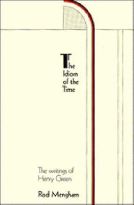 Book cover for The Idiom of the Time