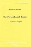 Book cover for The Works of Jurek Becker