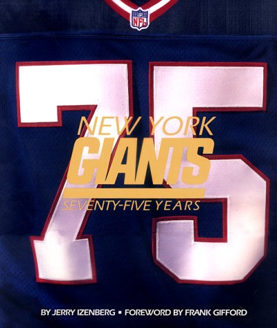 Book cover for New York Giants: Seventy Five Years