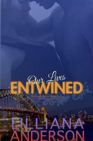 Cover of Our Lives Entwined