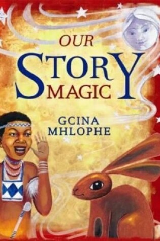 Cover of Our story magic