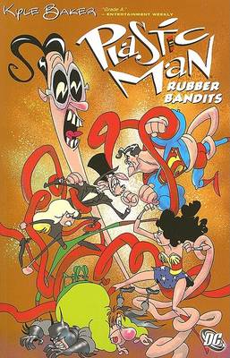 Book cover for Plastic Man Rubber Bandits