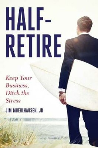 Cover of Half-Retire