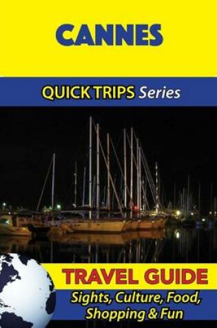 Cover of Cannes Travel Guide (Quick Trips Series)