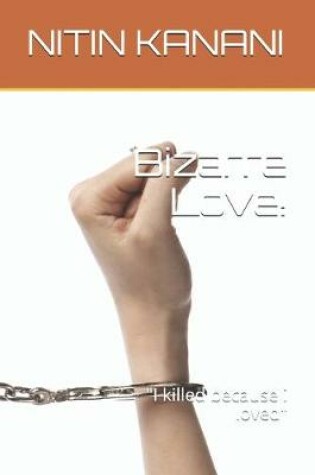 Cover of Bizarre Love!