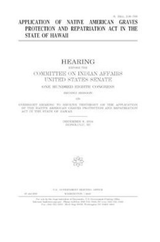 Cover of Application of Native American Graves Protection and Repatriation Act in the state of Hawaii