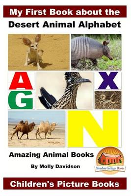 Book cover for My First Book about the Desert Animal Alphabet - Amazing Animal Books - Children's Picture Books