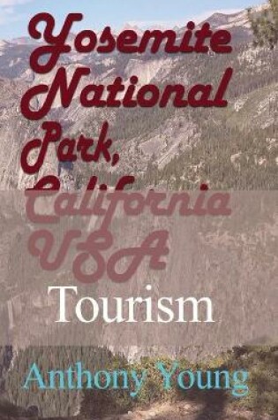 Cover of Yosemite National Park, California USA