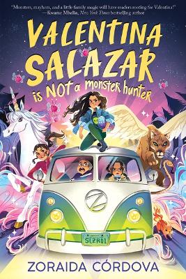 Book cover for Valentina Salazar Is Not a Monster Hunter