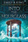 Book cover for Into the Hourglass