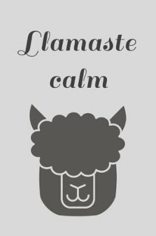 Cover of Llamaste Calm