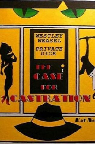Cover of Westley Weasel, Private Dick