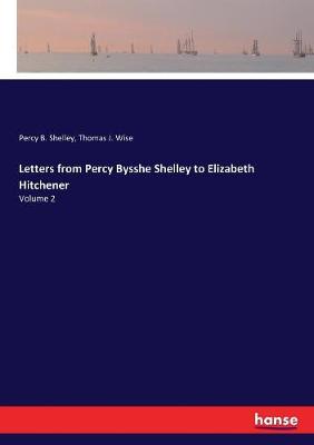 Book cover for Letters from Percy Bysshe Shelley to Elizabeth Hitchener