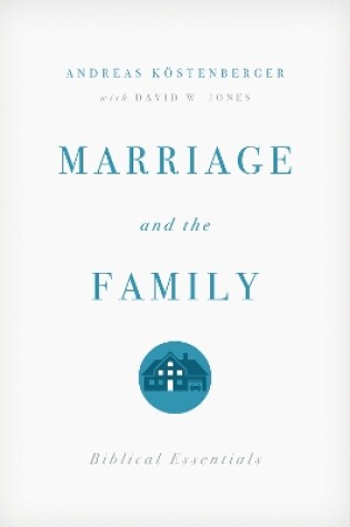 Cover of Marriage and the Family