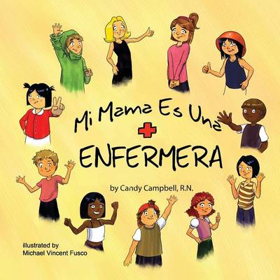 Book cover for Mi Mama Es Una Enfermera